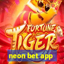 neon bet app